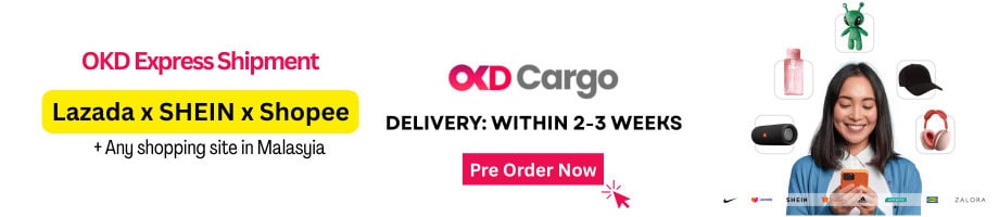 Fast online shopping delivery from OKDEALS with Lazada, SHEIN, Shopee in Malaysia. Pre-order now for quick shipment.